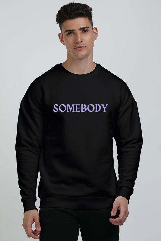 "SOMEBODY" BLACK MATCHING OVERSIZED SWEATSHIRT